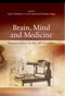 Brain, Mind and Medicine: - Essays in Eighteenth-Century Neuroscience