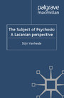 The Subject of Psychosis: A Lacanian Perspective