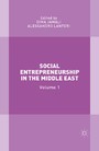 Social Entrepreneurship in the Middle East - Volume 1