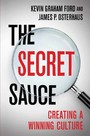 The Secret Sauce - Creating a Winning Culture