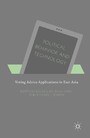 Political Behavior and Technology - Voting Advice Applications in East Asia
