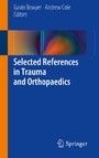 Selected References in Trauma and Orthopaedics
