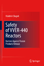 Safety of VVER-440 Reactors - Barriers Against Fission Products Release