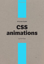 A Pocket Guide to CSS Animations