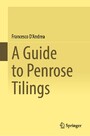 A Guide to Penrose Tilings