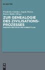 Zur Genealogie des Zivilisationsprozesses, Friedrich Nietzsche und Norbert Elias