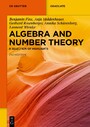 Algebra and Number Theory - A Selection of Highlights