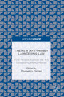 The New Anti-Money Laundering Law - First Perspectives on the 4th European Union Directive