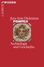 Pompeji - Archäologie und Geschichte
