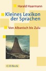 Kleines Lexikon der Sprachen - Von Albanisch bis Zulu