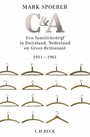 C&A - Een familiebedrijf in Duitsland, Nederland en Groot-Brittannië 1911-1961