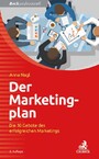 Der Marketingplan - Die 10 Gebote des erfolgreichen Marketings