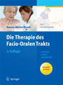 Die Therapie des Facio-Oralen Trakts - F.O.T.T. nach Kay Coombes