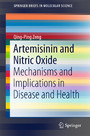 Artemisinin and Nitric Oxide - Mechanisms and Implications in Disease and Health