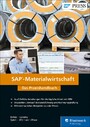 SAP-Materialwirtschaft - Das Praxishandbuch