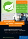 Spring Boot 3 und Spring Framework 6 - Das umfassende Handbuch