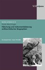 Fälschung und Instrumentalisierung antifaschistischer Biographien - Das Beispiel Halle / Saale 1945-2005. E-BOOK