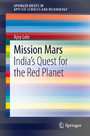 Mission Mars - India's Quest for the Red Planet