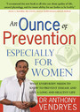 An Ounce of Prevention - Especially For Women