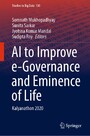 AI to Improve e-Governance and Eminence of Life - Kalyanathon 2020