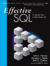 Effective SQL - 61 Specific Ways to Write Better SQL