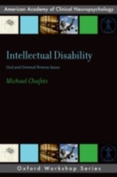 Intellectual Disability: Criminal and Civil Forensic Issues - Criminal and Civil Forensic Issues