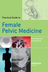 Practical Guide to Female Pelvic Medicine
