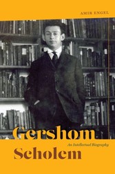 Gershom Scholem - An Intellectual Biography