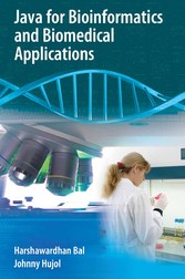 Java for Bioinformatics and Biomedical Applications