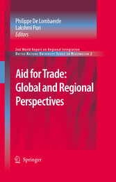 Aid for Trade: Global and Regional Perspectives - 2nd World Report on Regional Integration
