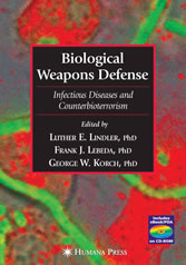 Biological Weapons Defense - Infectious Disease and Counterbioterrorism