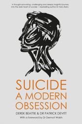 Suicide - A Modern Obsession