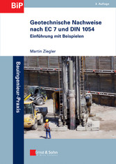 Geotechnische Nachweise nach EC 7 und DIN 1054 - Einführung in Beispielen