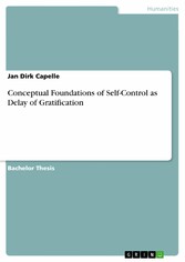 Conceptual Foundations of Self-Control as Delay of Gratification