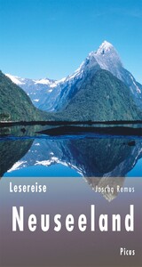 Lesereise Neuseeland - Der Kuss der langen weißen Wolke