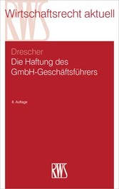 Die HaFtung des GmbH-Geschäftsführers