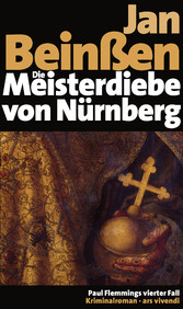Die Meisterdiebe von Nürnberg (eBook) - Paul Flemmings vierter Fall - Frankenkrimi