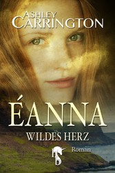 Éanna - Wildes Herz