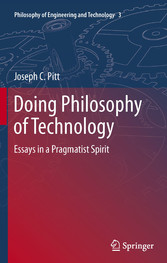 Doing Philosophy of Technology - Essays in a Pragmatist Spirit