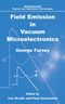 Field Emission in Vacuum Microelectronics