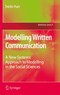 Modelling Written Communication - A New Systems Approach to Modelling in the Social Sciences