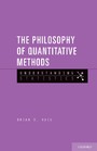 Philosophy of Quantitative Methods - Understanding Statistics