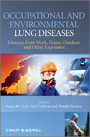 Occupational and Environmental Lung Diseases - Diseases from Work, Home, Outdoor and Other Exposures