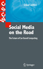 Social Media on the Road - The Future of Car Based Computing