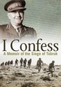 I Confess - A Memoir of the Siege of Tobruk