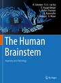 The Human Brainstem - Anatomy and Pathology