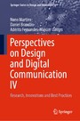 Perspectives on Design and Digital Communication IV - Research, Innovations and Best Practices