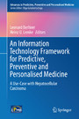An Information Technology Framework for Predictive, Preventive and Personalised Medicine - A Use-Case with Hepatocellular Carcinoma