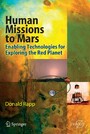 Human Missions to Mars - Enabling Technologies for Exploring the Red Planet