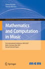 Mathematics and Computation in Music - First International Conference, MCM 2007, Berlin, Germany, May 18-20, 2007. Revised Selected Papers